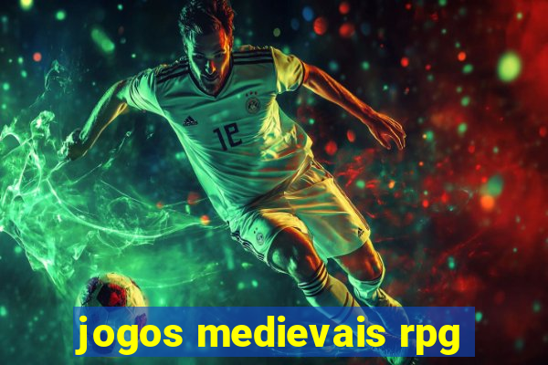 jogos medievais rpg